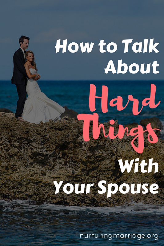 How to talk about HARD THINGS with your spouse - a fabulous article on communicating with your spouse!