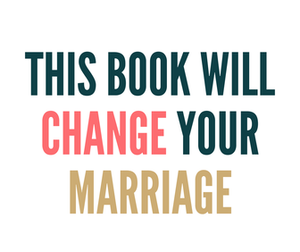 This book will change your marriage.