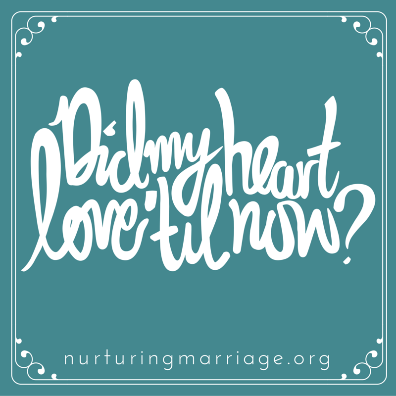 Did my heart love till now? What does true love look like? Learn more at nurturingmarriage.org #kiss #hug #love #marriage #babycarriage