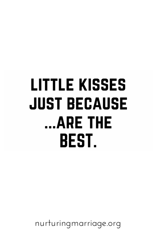 Anyone else love little kisses, just because? #kissme #marryme #relationshipgoals #wordsofwisdom #quote #quoteoftheday