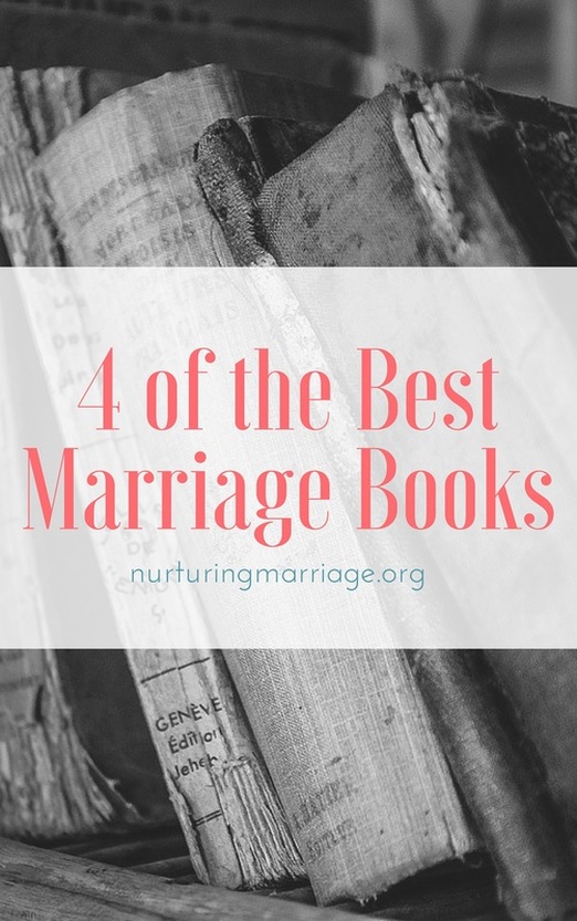 4 of the BEST #marriage books - love this website. Tons of helpful information!