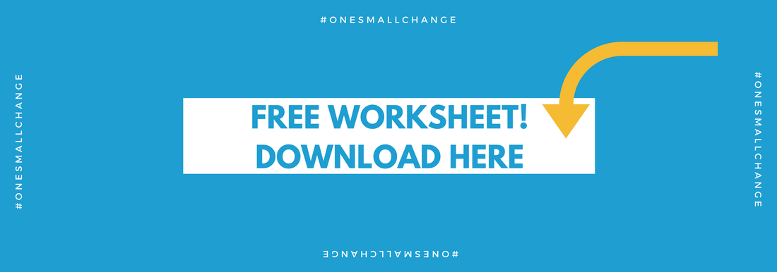 FREE PRINTABLE WORKSHEET for the #onesmallchange marriage challenge!