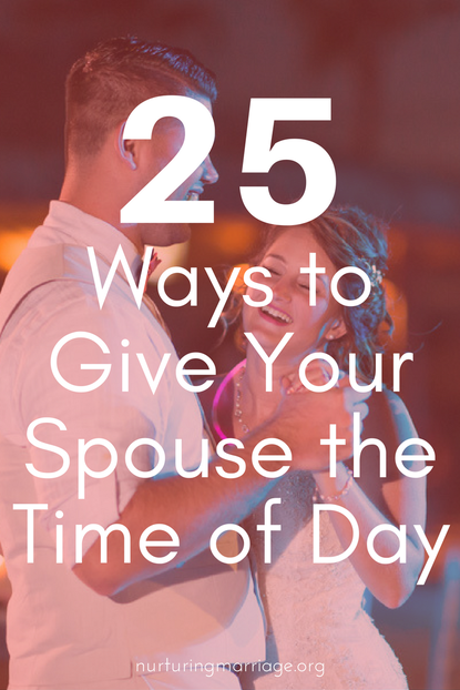 Please! Give your spouse the time of day!