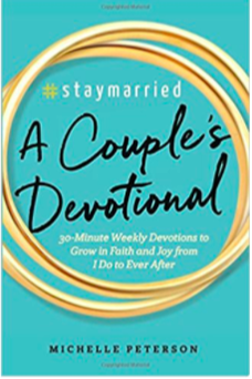 A Couples Devotional by Michelle Peterson of #staymarried