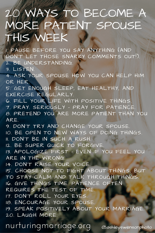 20 ways to become a more patient spouse this week. be. more. patient. #marriage