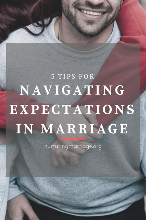 5 tips for navigating expectations in marriage...#greatread #nurturingmarriage